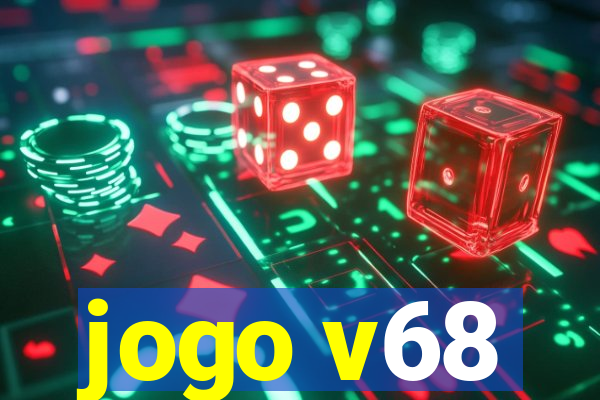 jogo v68